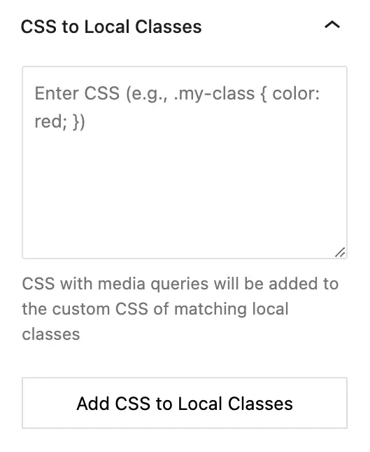 Champ « CSS to Local Classes » de Style Manager, avec le bouton Add CSS to Local Classes